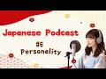 【#6】Japanese Podcast for Beginners