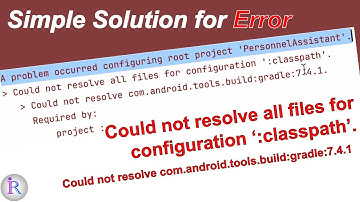 How to fix "Could not resolve all files for configuration 