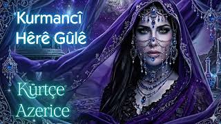 Kurmanci Here Gule - Kurdish / Azeri Cover Ai