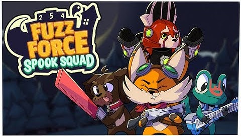 Fuzz Force Spook Squad - Run #01 - Launch Day!!!