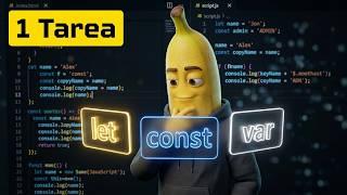 1 Tarea - Variables en JavaScript (let, const) | Clases JS