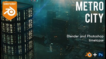 Metro City Timelapse -  Concept art in Blender