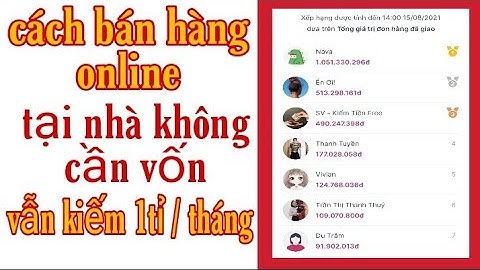 Hướng Dẫn Cách Bán Hàng Online Tại nhà với #selly || không cần vốn