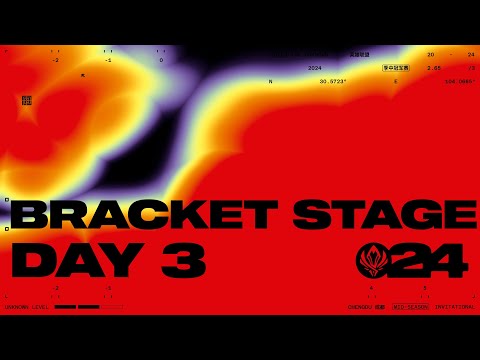MSI 2024 | BRACKET STAGE DAY 3 | BLG vs PSG