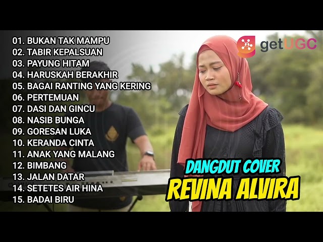 REVINA ALVIRA BUKAN TAK MAMPU FULL ALBUM DANGDUT COVER VERSI GASENTRA | TERBARU u0026 TERPOPULER class=