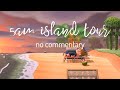 Animal Crossing New Horizons: 5AM 5 Star Island Tour (No Commentary)