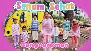 SENAM SEHAT Official video by Cengceremen