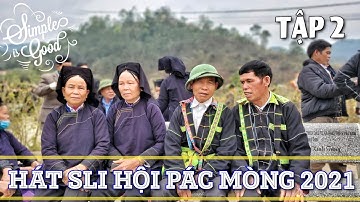 (Tập 2) Hát Sli Đầu Xuân Hội Pác Mòng - Quảng Lạc 2021 | Lê Quý