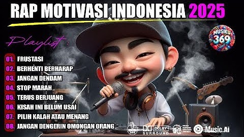 🎧 RAP Motivasi Terbaik || Bangkitkan Semangatmu Kawan 😎
