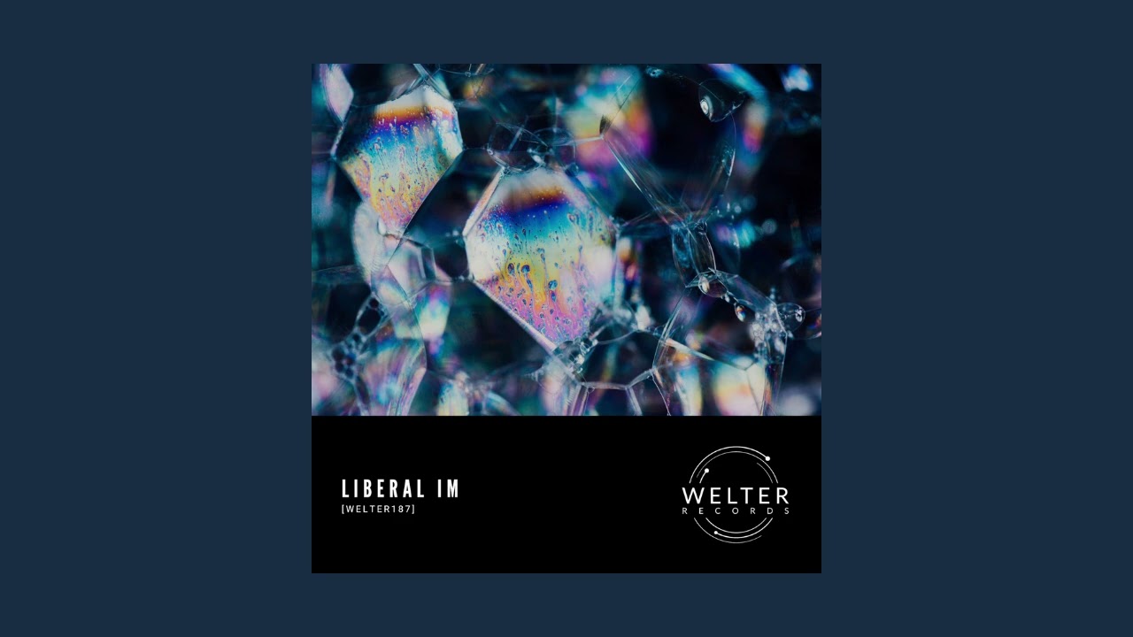 Liberal IM - Epimorphism [WELTER187]