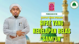 KITAB SIFAT DUA PULUH [bagian 28] - Sifat Sami'un