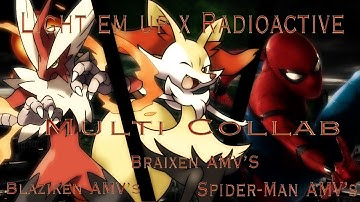 Light em up x Radioactive || Multi fandom collab
