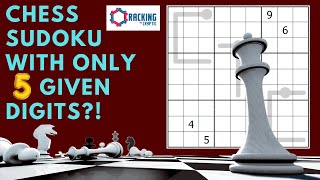 Chess Sudoku With 5 Given Digits?! screenshot 3