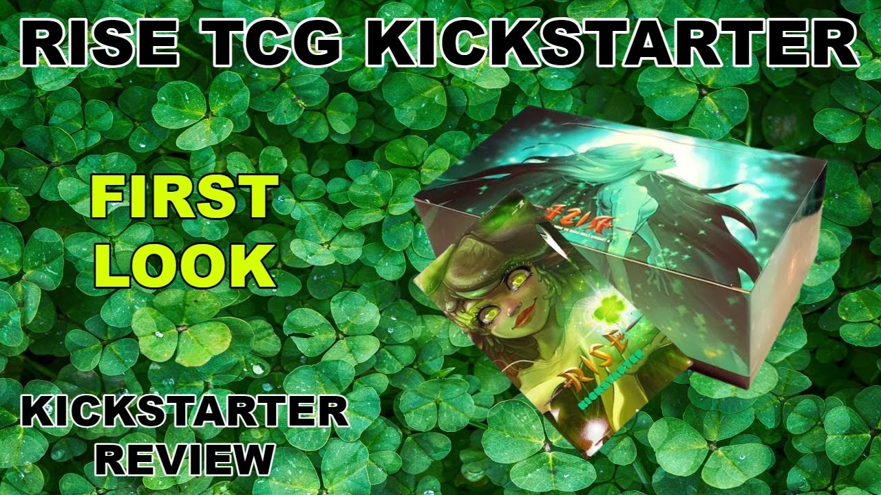 Kickstarter Exclusive!!! Rise TCG Kickstarter Review YouTube