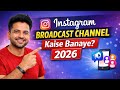 Instagram Broadcast Channel Kaise Banaye (2026) | How to Create Broadcast Channel on Instagram