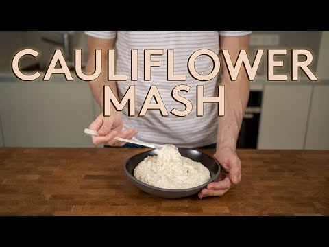 Cauliflower Mash that is Low in Calories and Creamy