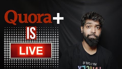 What is Quora+ ? | Quora plus is now LIVE