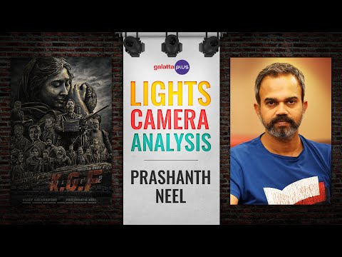 Prashanth Neel Interview With Baradwaj Rangan | Lights Camera Analysis | KGF | KGF 2