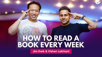 How To Read A Book A Week | Vishen Lakhiani & Jim Kwik