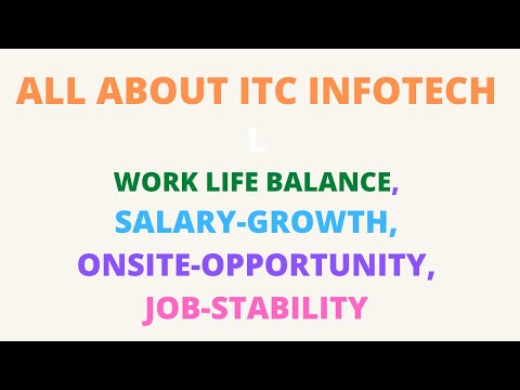 @ITC Infotech K Bare Mai Important Jankari  | Work-Life Balance ,Job-Security and Growth.