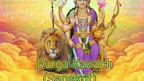 Durga Kavach (Sanskrit)