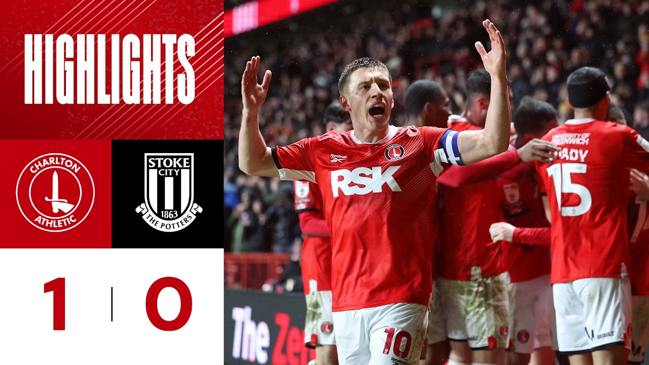 Highlights: Charlton 1 Stoke City 0 (February 2026)