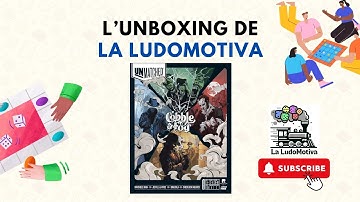 Unmatched: Cobble & Fog - Unboxing La LudoMotiva