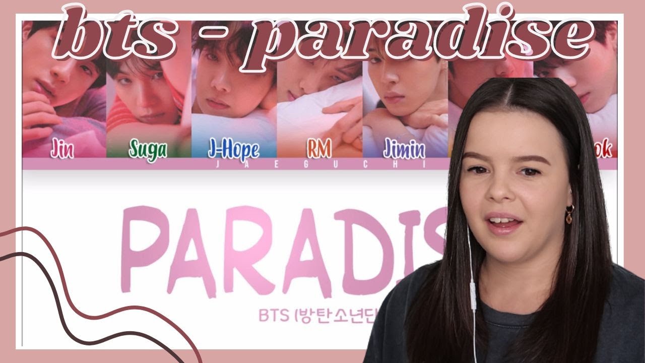 BTS (방탄소년단) - Paradise (낙원) Lyrics » Color Coded Lyrics