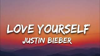Download Lagu Justin bieber - love yourself (lyrics)  MP3