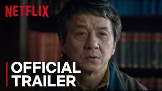 The Foreigner |  Trailer [HD] | Netflix