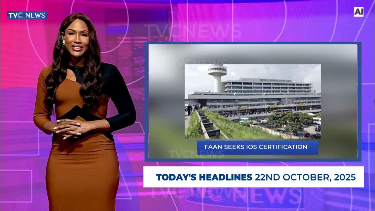TVC News AI English Headline News | 22nd October, 2025