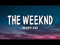 The Weeknd - Heartless (Lyrics)