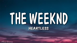 The Weeknd - Heartless (Lyrics)