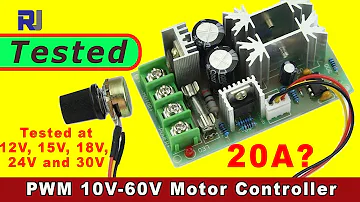Review of  20A DC 10-60V PWM  Motor Speed Controller
