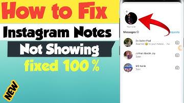 How to Fix Instagram Notes Feature Not Showing After Update 2023 How to get Notes on Instagram