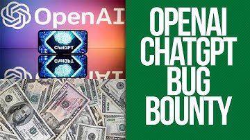 Open AI & ChatGPT Bug Bounty. ChatGPT Red Team Money. ChatGPT Vulnerability