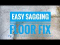 Sagging floor solution, easy fix!