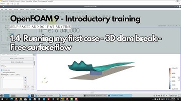 1.4 Module 1 | Introduction to OpenFOAM - OpenFOAM 101 #openfoamtraining