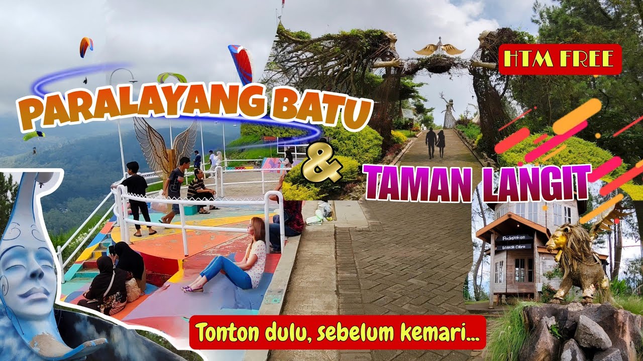 Paralayang Batu & Taman Langit Terbaru 2025, Banyak Yang Berubah...