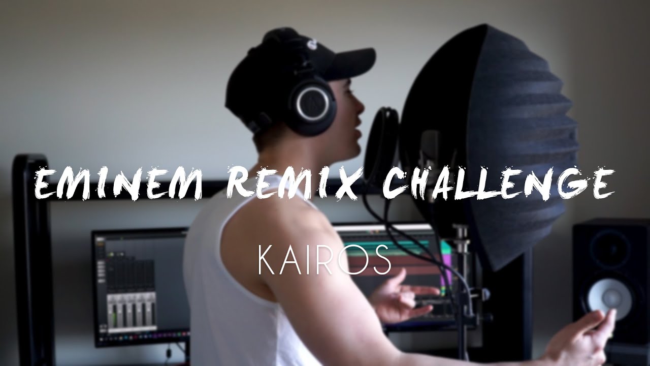 Kairos - Eminem Remix Challenge