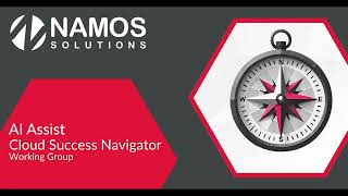 AI Assist - Cloud Success Navigator Working Group