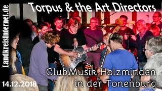 Torpus &amp; The Art Directors in der Tonenburg