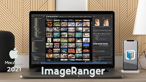 ImageRanger 2021 for Mac | Interface & Workspace Quick View