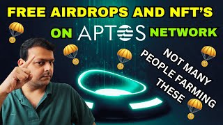 Free Airdrops and NFT's on The Aptos Network To Farm