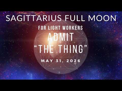 The Truth Can't Hide Here| Sagittarius Full Moon for LightWorkers