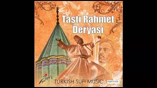 Taştı Rahmet Deryası Esntrümental, Yunus Emre ilahileri Resimi