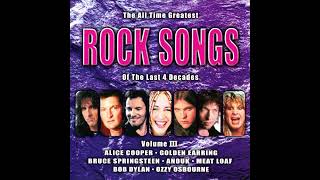 All The Time Greatest Rock  Of The Last 4 Decades