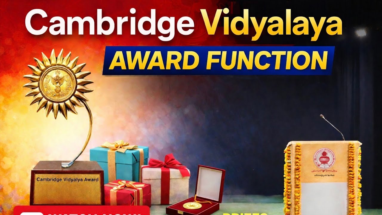 Cambridge Vidhalaya Award Function 