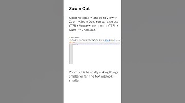 Zoom in and Zoom out in Notepad++