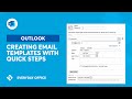 Using Quick Steps for Responding with Template Emails | Everyday Office